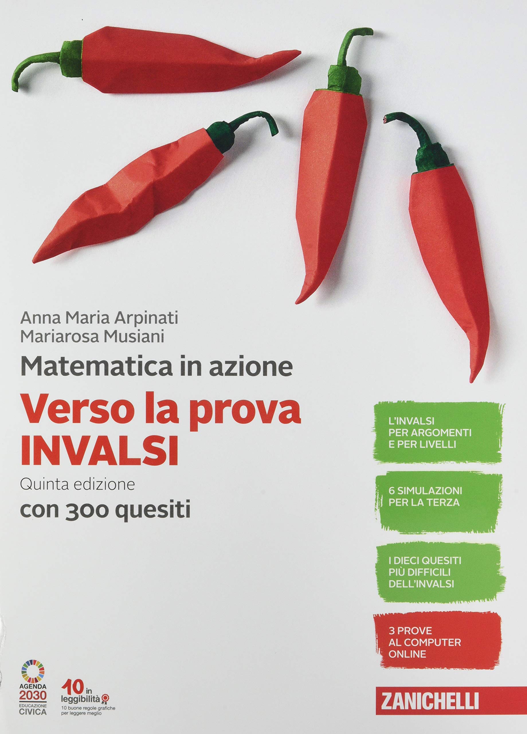 Matematica in azione. Verso la prova INVALSI. Per la Scuola media. Con espansione online Professional & Reference Books