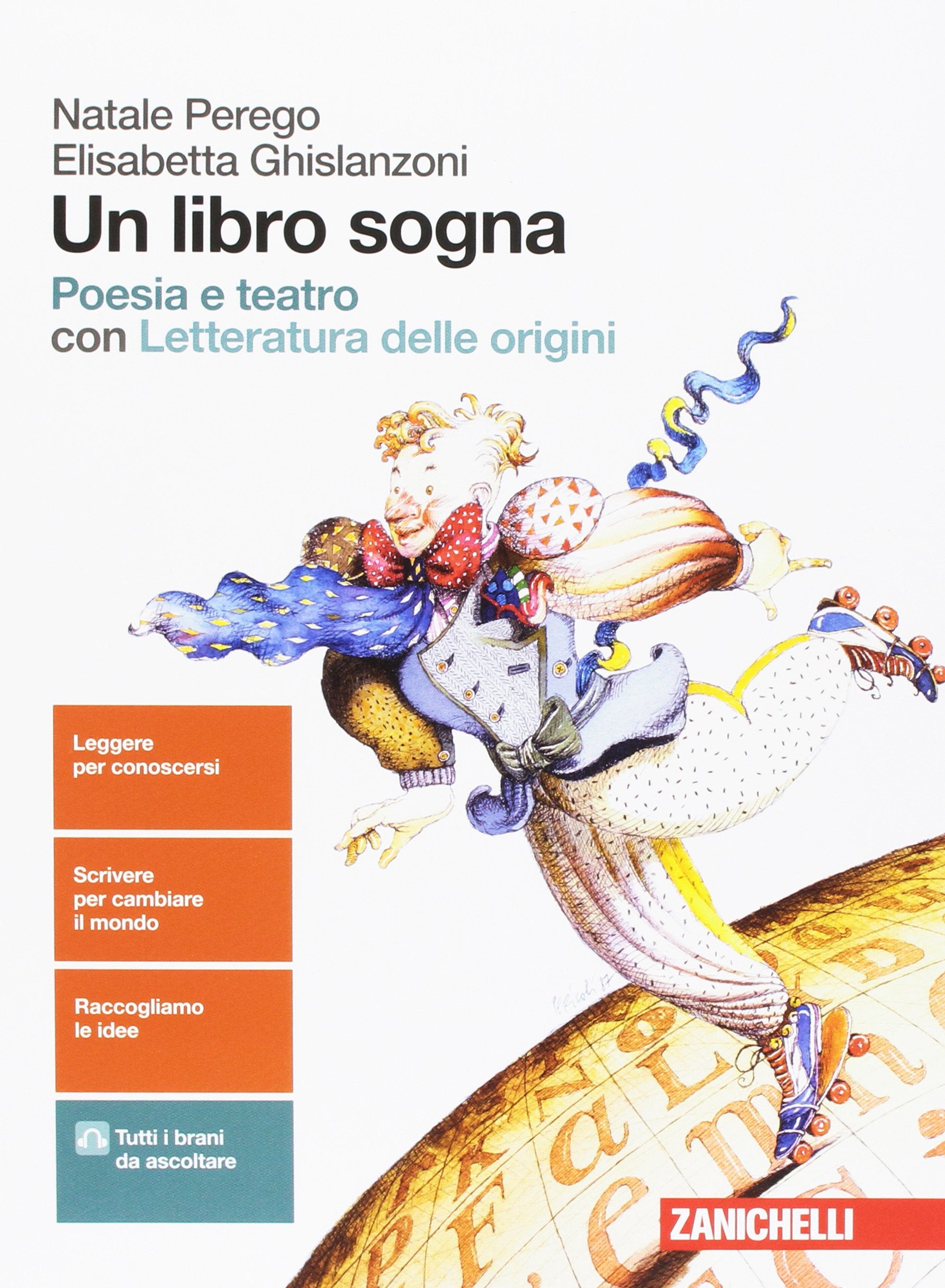 Un libro sogna. Poesia e teatro. Per le Scuole superiori. Con aggiornamento online Professional & Reference Books