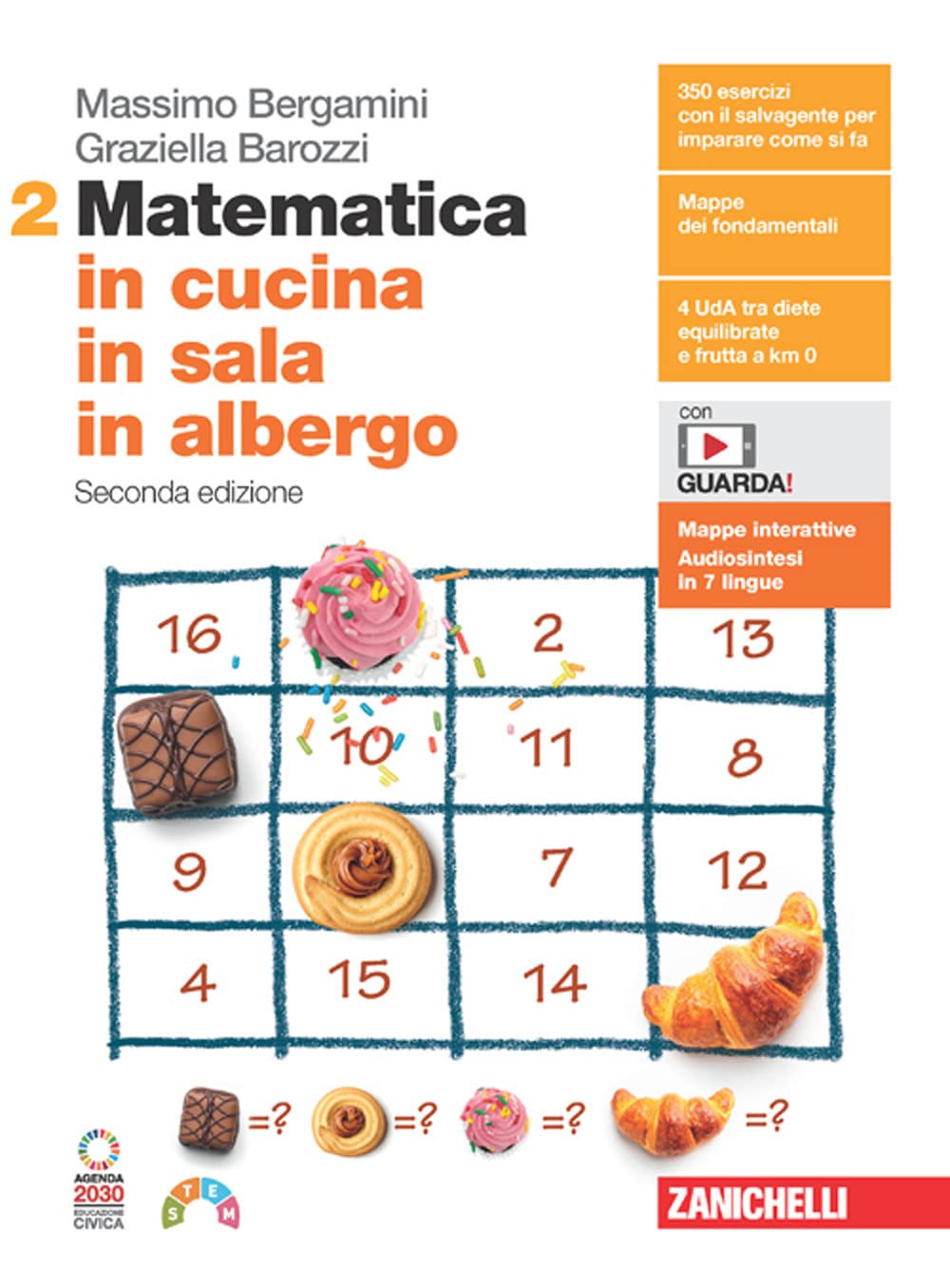 Matematica in cucina, in sala, in albergo. Per le Scuole superiori. Con Contenuto digitale (fornito elettronicamente) (Vol. 2) Study Guides