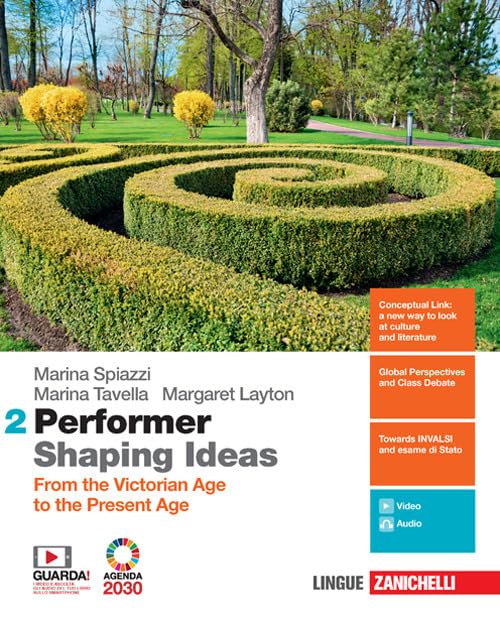 Performer shaping ideas. Per le Scuole superiori. Con e-book. From the Victorian age to the present age (Vol. 2) Professional & Reference Books