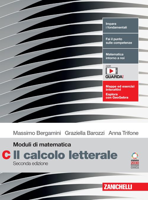 Moduli di matematica. Modulo C: Il calcolo letterale. Per le Scuole superiori. Con espansione online book