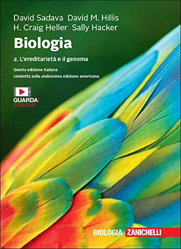 Biologia. Con e-book. L' ereditarietà e il genoma (Vol. 2) book