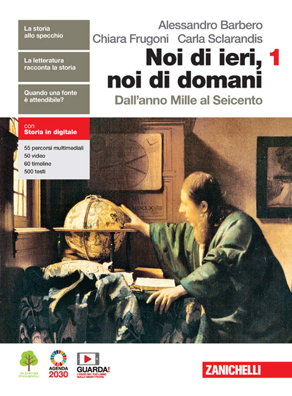 Noi di ieri, noi di domani. Per le Scuole superiori. Con e-book. Con espansione online. Dall'anno Mille al Seicento (Vol. 1) Professional & Reference Books