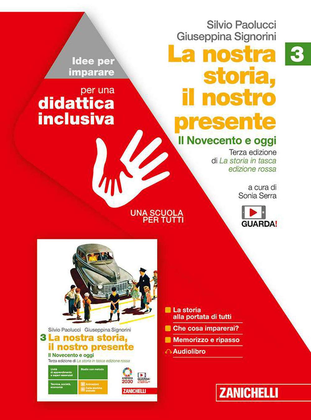 La nostra storia, il nostro presente. Idee per imparare. BES. Per le Scuole superiori. Il Novecento e oggi (Vol. 3) Professional & Reference Books