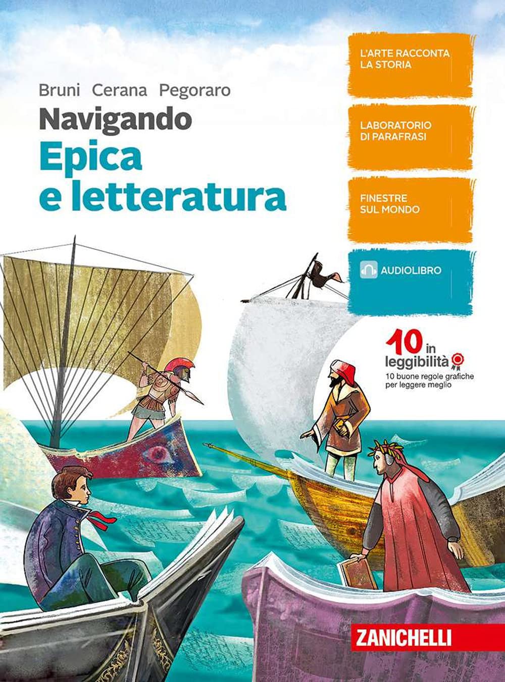 Navigando. Antologia di italiano. Epica e letteratura. Per la Scuola media. Con Contenuto digitale (fornito elettronicamente) book