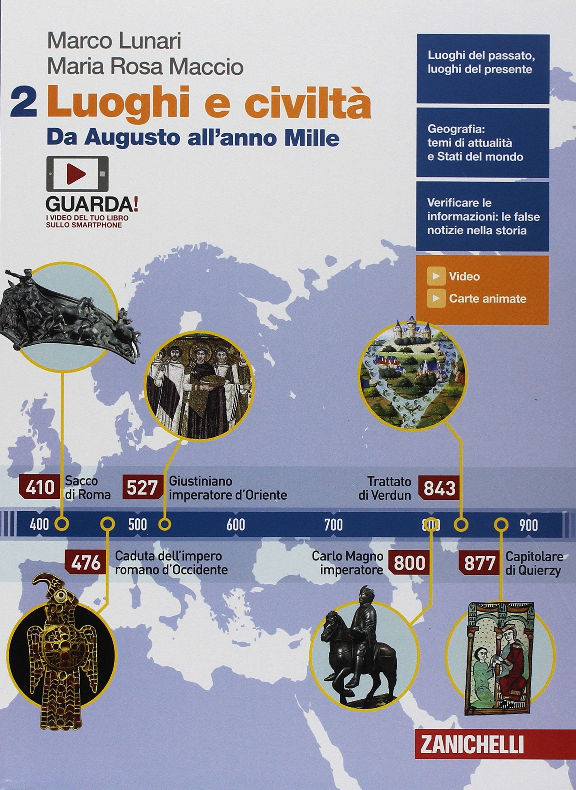 Luoghi e civiltà. Per le Scuole superiori. Con e-book. Da Augusto all'anno Mille (Vol. 2) Professional & Reference Books