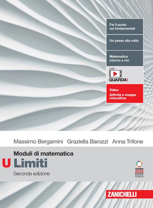 Moduli di matematica. Modulo U bianco: Limiti. Per le Scuole superiori. Con espansione online book