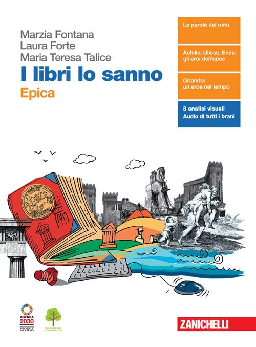 I libri lo sanno. Epica. Per le Scuole superiori. Con e-book. Con espansione online Professional & Reference Books