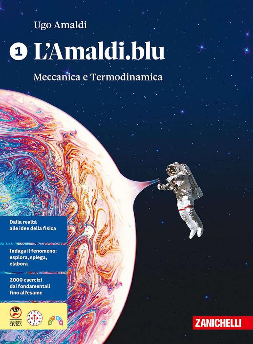 L'Amaldi. Blu. Per le scuole superiori. Con ebook. Con espamsione online. Meccanica e termodinamica (Vol. 1) Natural Sciences