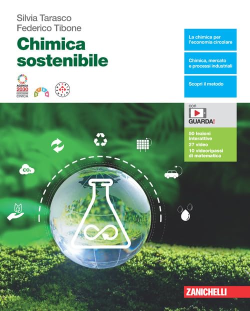 Chimica sostenibile. Per le Scuole superiori. Con e-book book