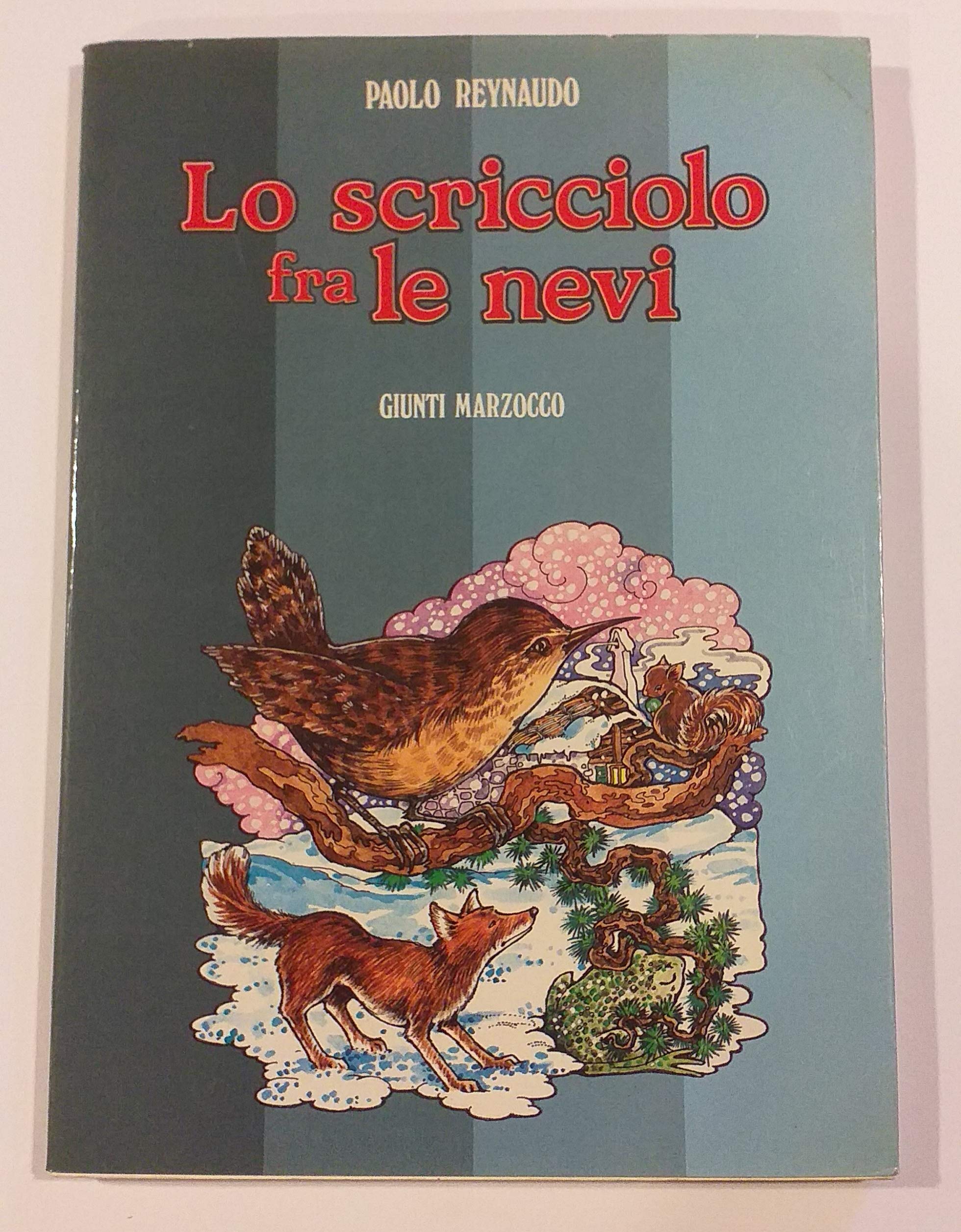 Scricciolo Fra Le Nevi book