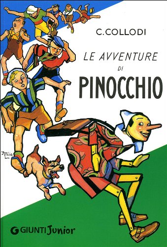 Le avventure di Pinocchio (Collodi e Vamba) Novels & Short Stories
