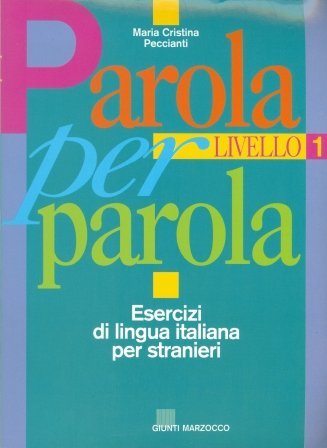 Parola per parola. 1º livello. Letture ed esercizi Foreign Languages ​​& Dictionaries