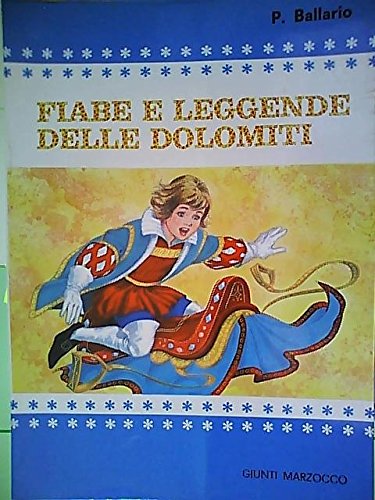 Fiabe e leggende delle Dolomiti book