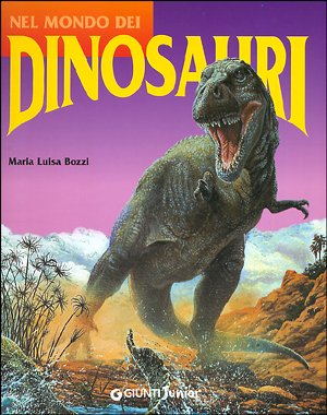 Nel mondo dei dinosauri book