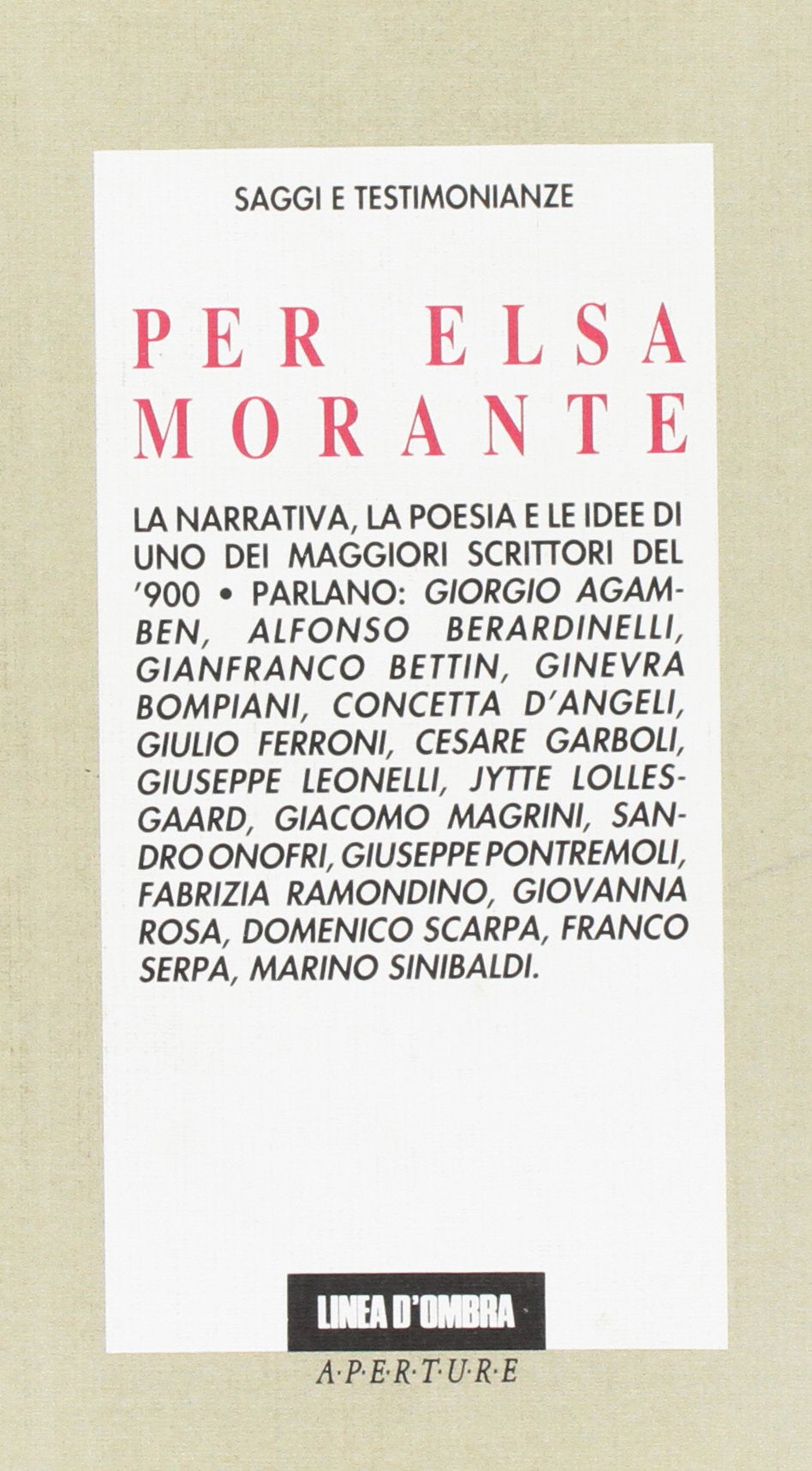 Per Elsa Morante (1993). Saggi e testimonianze. Books