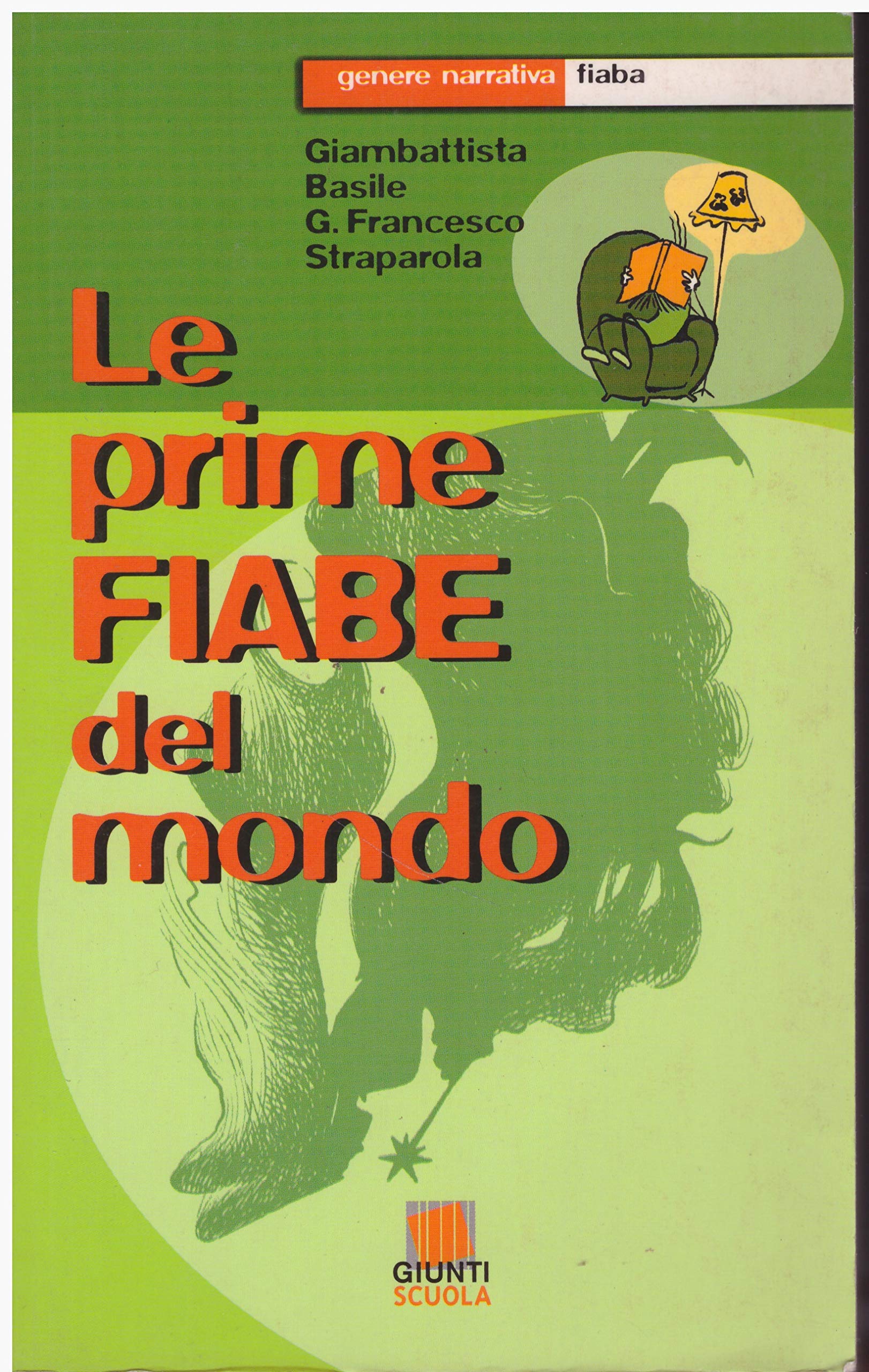 Le prime fiabe del mondo. Per la Scuola media book