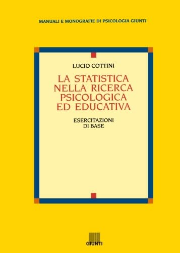 La statistica nella ricerca psicologica ed educativa book
