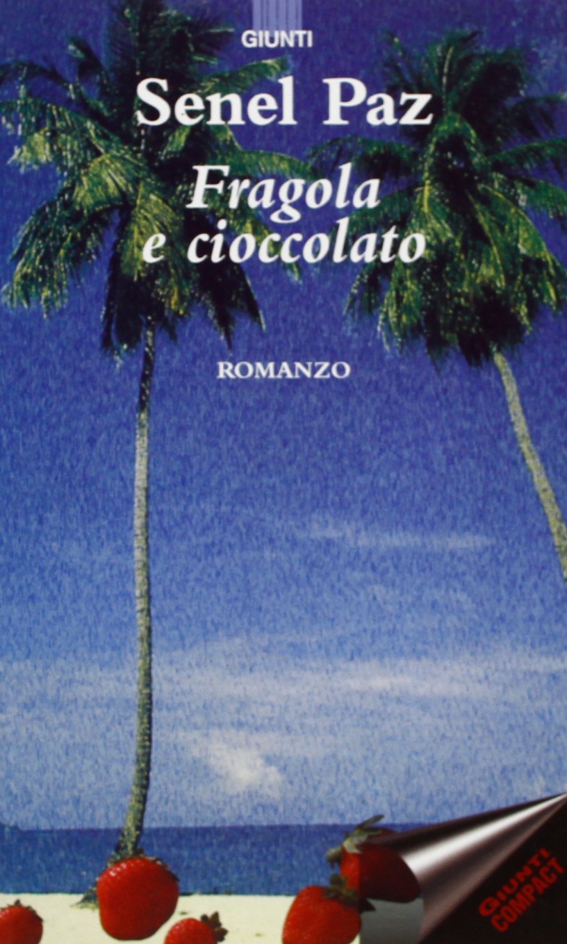 Fragola e cioccolato (Compact) Contemporary literature Books