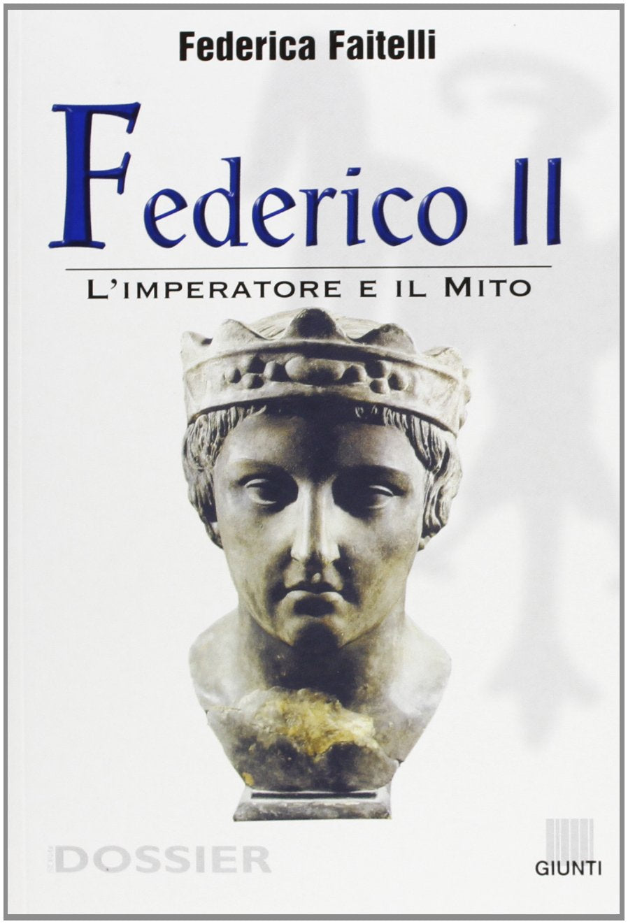 Federico II. L'imperatore e il mito book