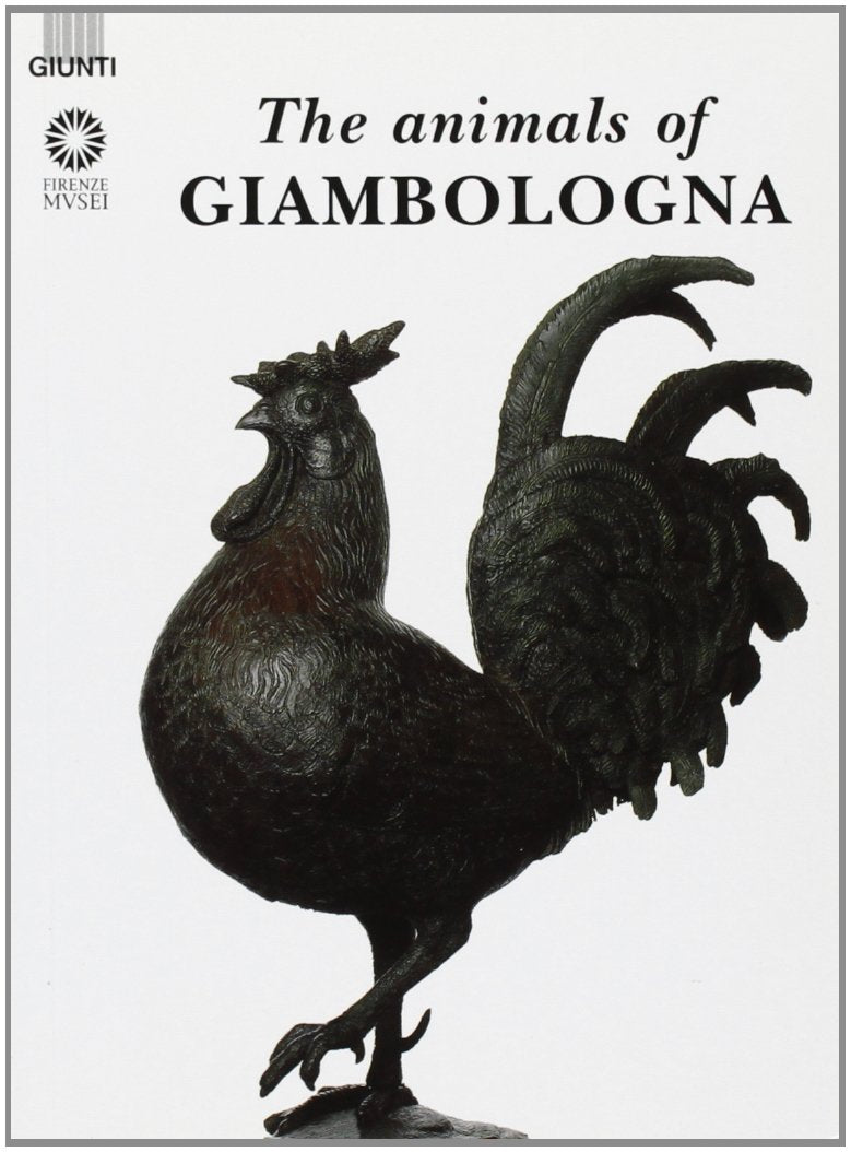 The Animals of Giambologna Social Sciences