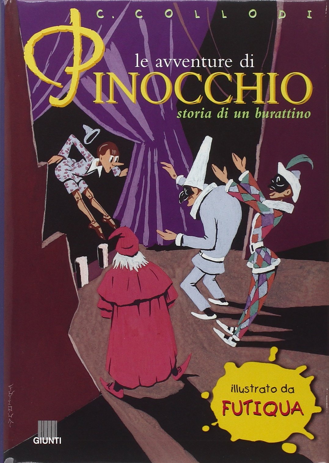 Le avventure di Pinocchio. Storia di un burattino Classics