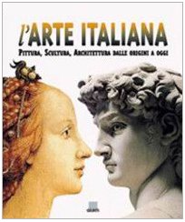 L'arte italiana. Pittura, scultura, architettura dalle origini a oggi Film, Art & Culture