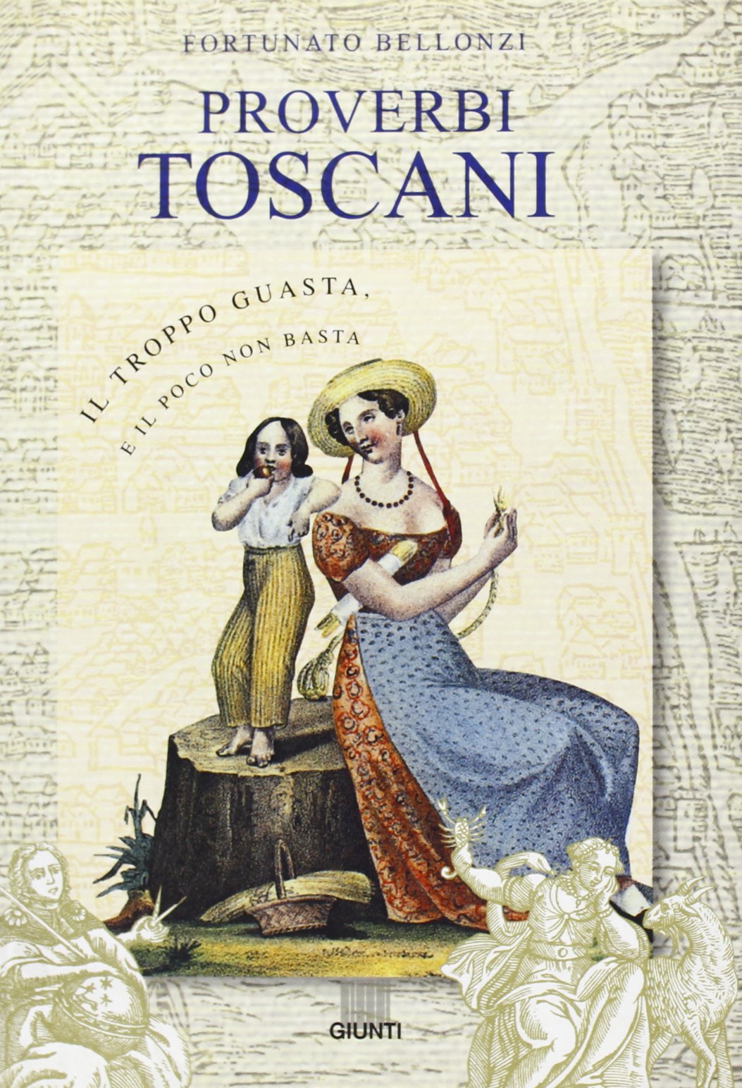 Proverbi toscani (Proverbi d'Italia) Books