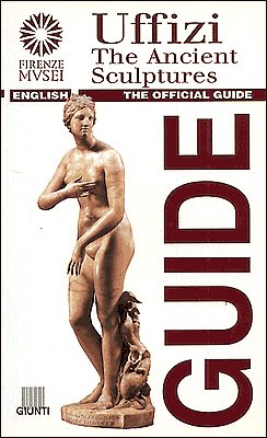 Uffizi: The Ancient Sculptures Social Sciences Books