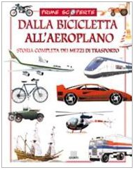 Dalla bicicletta all'aeroplano book
