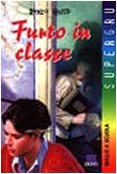Furto in classe (Supergru) Fiction