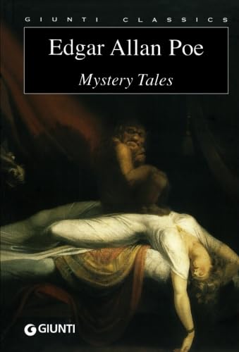 Mystery tales (Giunti classics) Essays & Short Stories