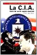 La Cia. Storia dei servizi segreti americani (XX secolo) Politics & History