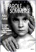 Le parole sommerse. Incontro fra una psicologa e una bambina diversa book