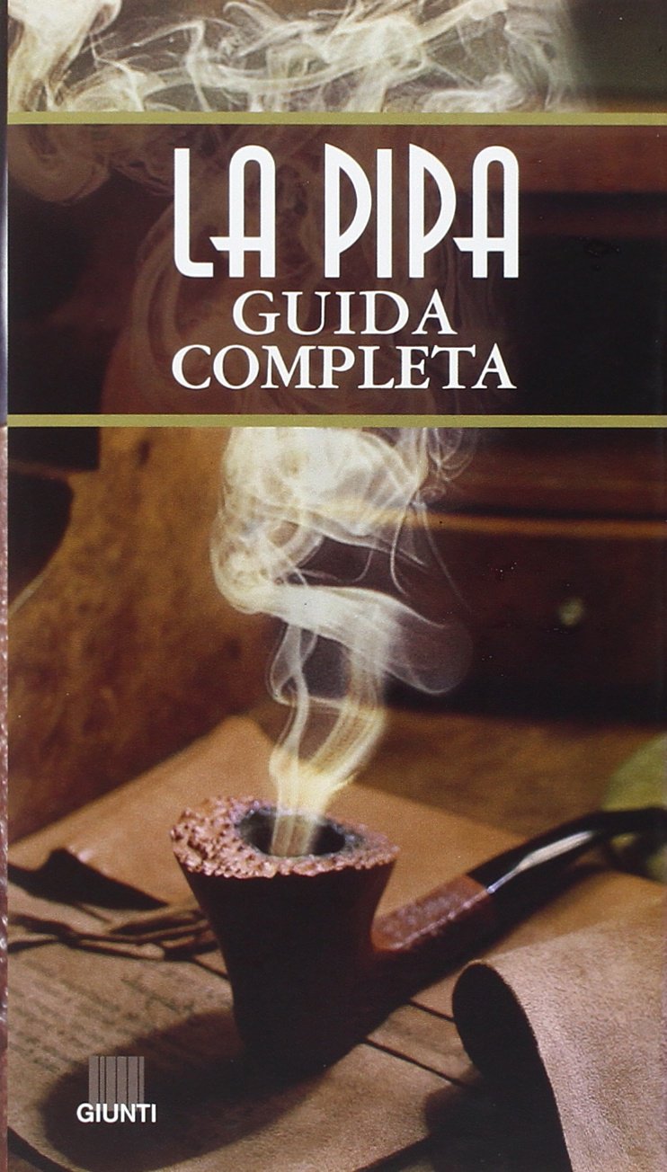 La pipa. Guida completa (Illustrati piccoli) Hobbies & Crafts