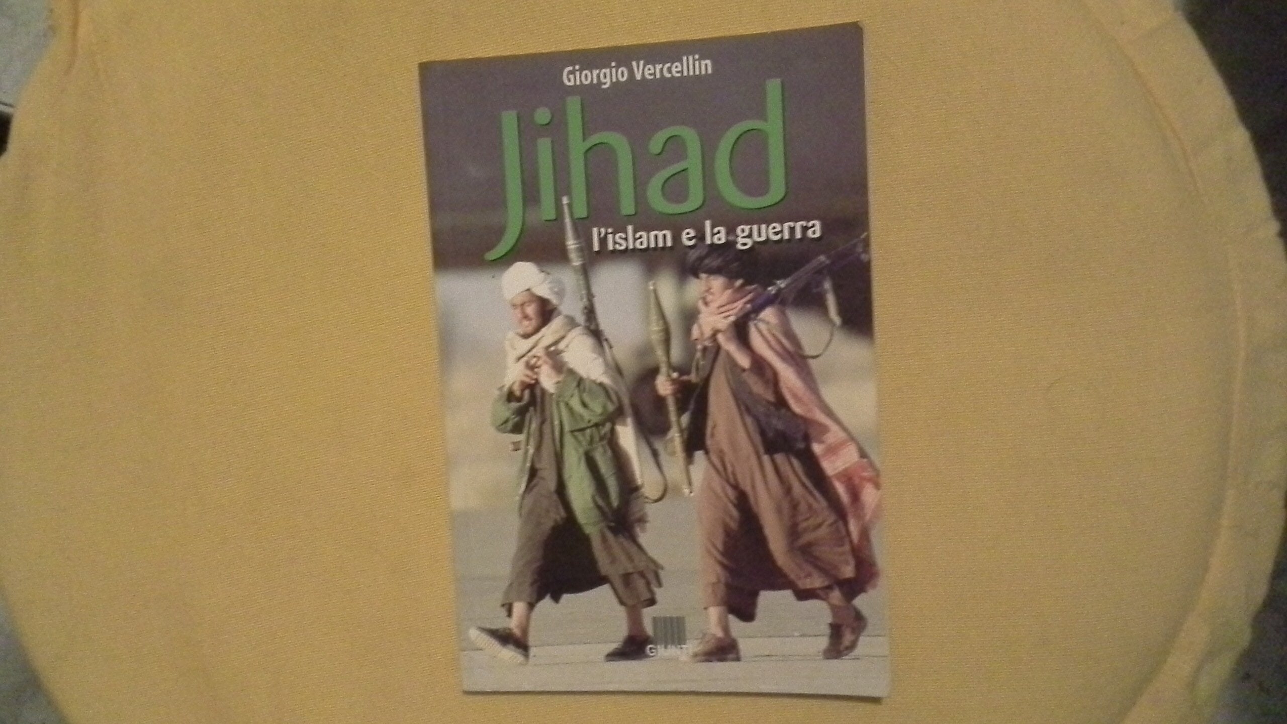 Jihad. L'Islam e la guerra book