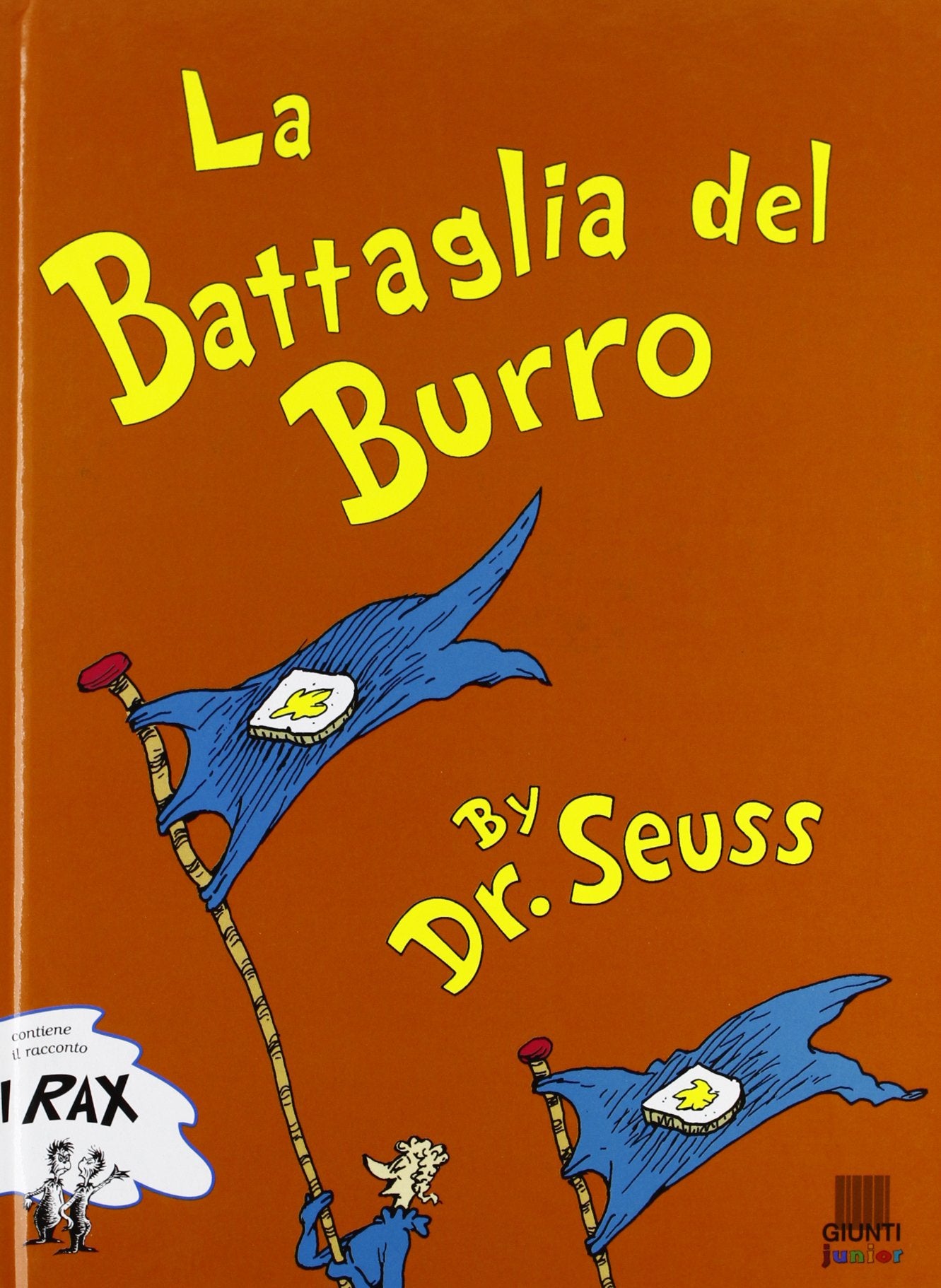 LA Battaglia Del Burro (Libri del dr. Seuss) Novels & Short Stories