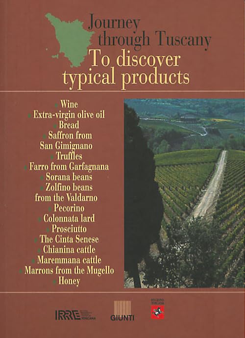 Viaggio in Toscana. Alla scoperta dei prodotti tipici. Ediz. inglese (Progetti educativi) Leisure, Home & Garden