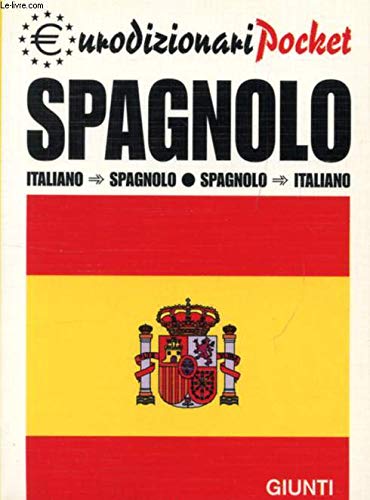 Dizionario spagnolo. Spagnolo-italiano, italiano-spagnolo book