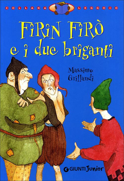 Grillandi, M: Firin Firò e i due briganti Children's books