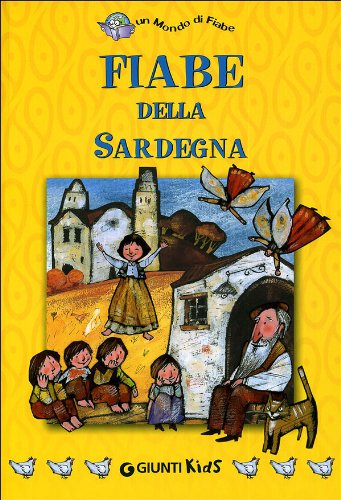 Fiabe della Sardegna (Un mondo di fiabe) Fairy Tales & Legends
