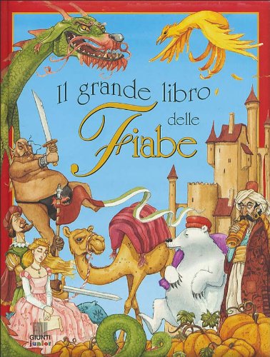 Il Grande Libro delle Fiabe book