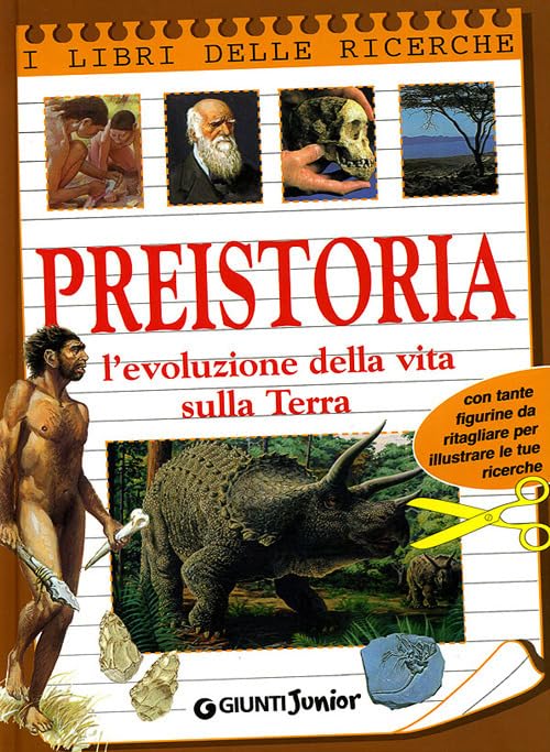 Preistoria. L'evoluzione della vita sulla terra Non-fiction