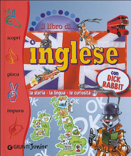 Il libro di inglese con Dick Rabbit book
