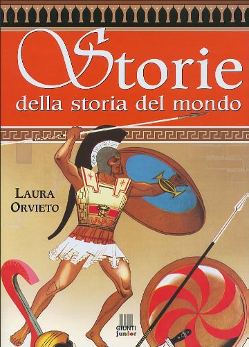 Storie della storia del mondo (Libri mitici) Fairy Tales & Legends