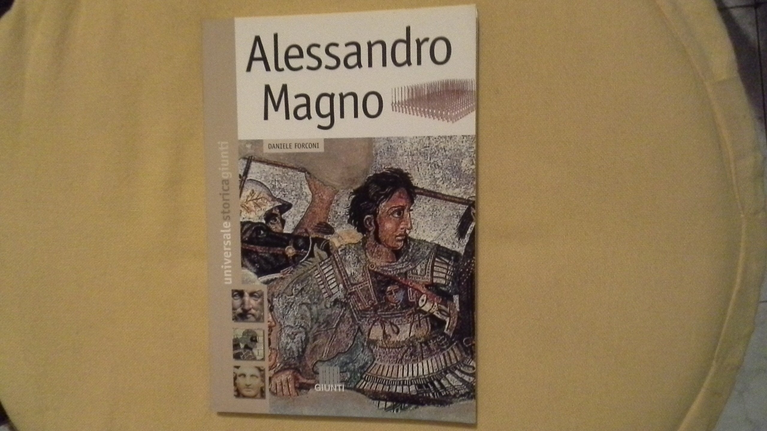 Alessandro Magno (Universale storica Giunti) Memories