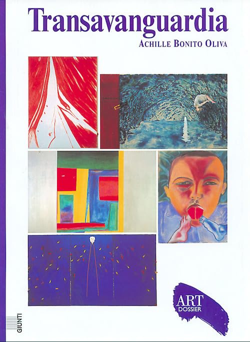 Transavanguardia. Ediz. illustrata (Dossier d'art, Band 183) Film, Art & Culture