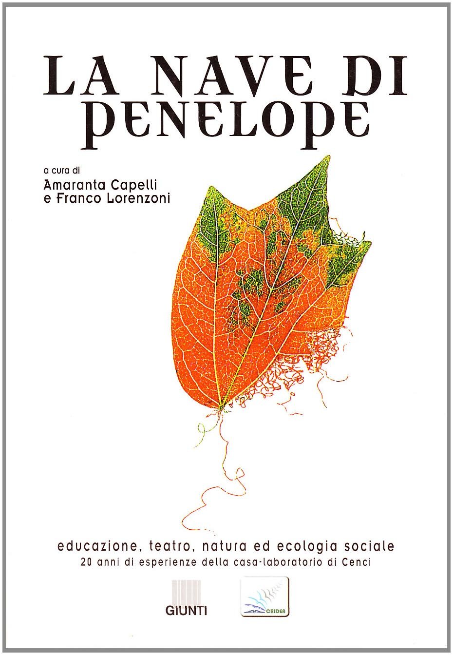 La nave di Penelope. Educazione, teatro, natura ed ecologia sociale Books