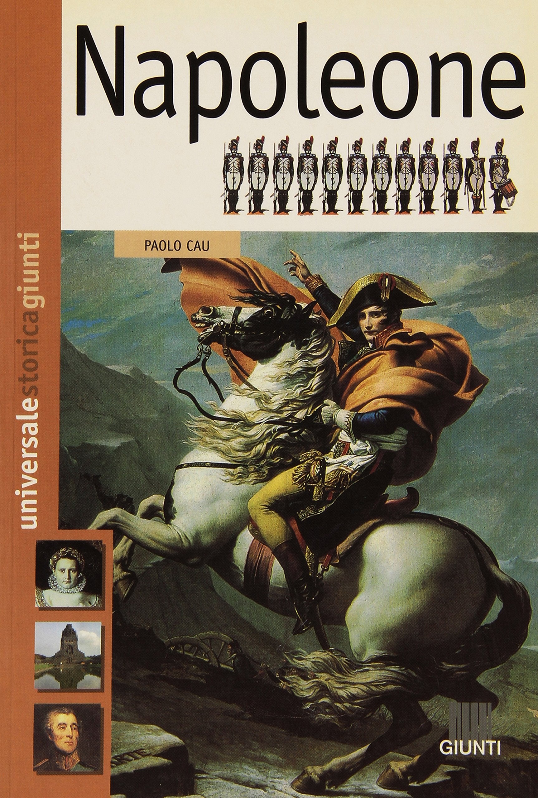 Napoleone (Universale storica Giunti) Memories