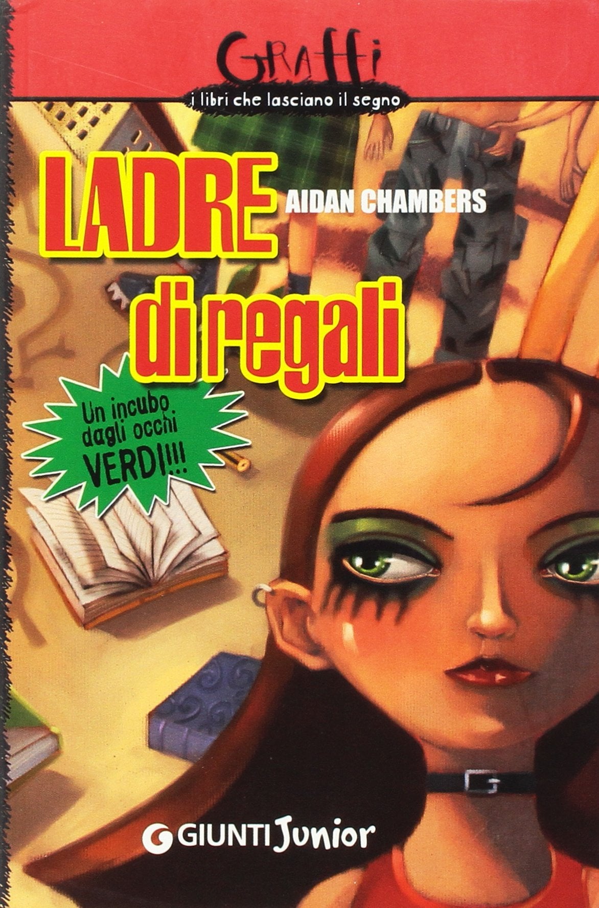 Ladre di regali. Un incubo dagli occhi verdi (Graffi) Fiction